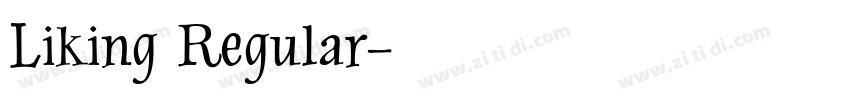 Liking Regular字体转换